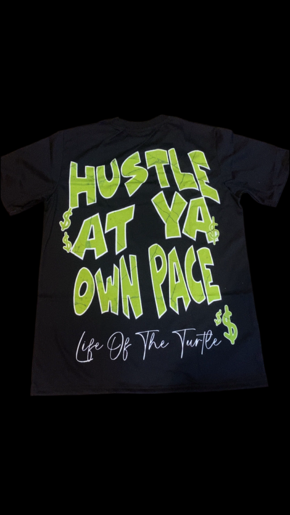 Green Hustle At Ya Own Pace Tee